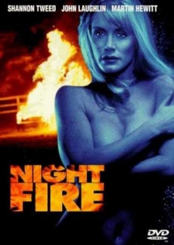 Night Fire / Ночная страсть