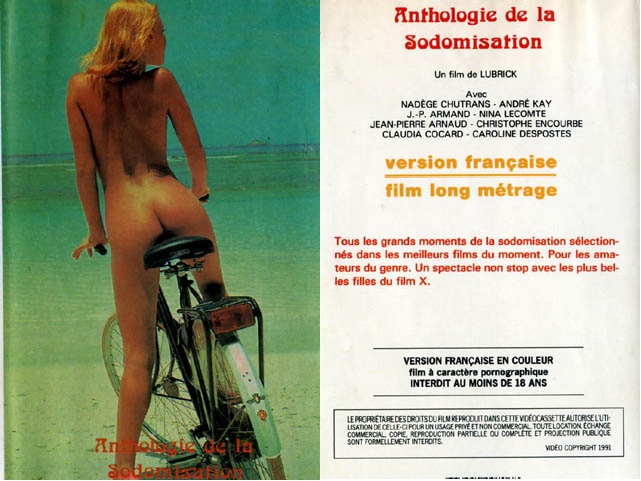 Anthologie de la sodomisation / Антология Анала , Ciné Havre Distribution)  , Nina Lecomte, Claudia, Karoline Houtart , Anna Lombardi , Marie-France, Agnès Ardant, Madeleine, Chantal Benoist , Joan Manson, Jean-Pierre Armand, Andre Kay, Christophe Clark, Franck Mazard, Alain L Yle, Jacky Arnal)