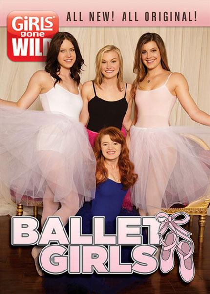 Girls Gone Wild: Ballet Girls / Балетные девочки